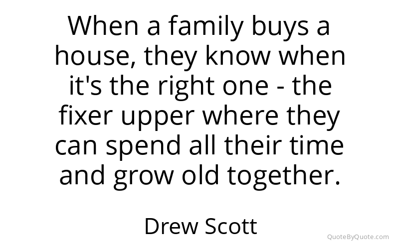 Preview image for this quote by Drew Scott