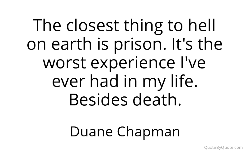Preview image for this quote by Duane Chapman