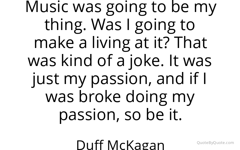 Preview image for this quote by Duff McKagan