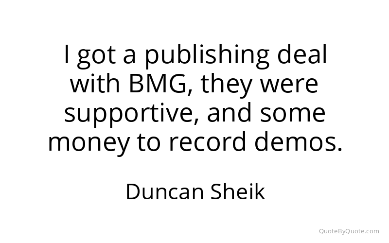 Preview image for this quote by Duncan Sheik