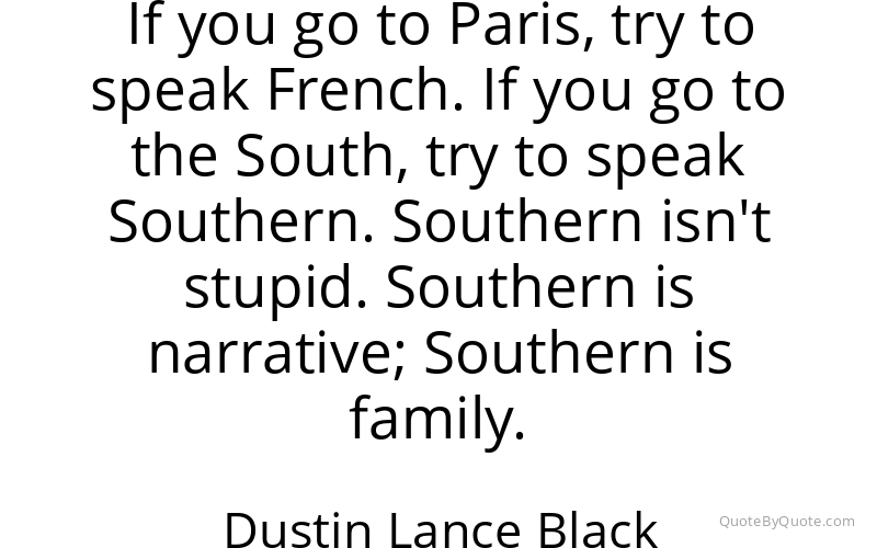 Preview image for this quote by Dustin Lance Black