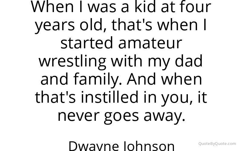 Preview image for this quote by Dwayne Johnson