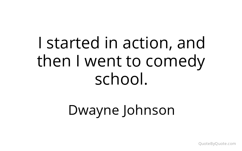 Preview image for this quote by Dwayne Johnson