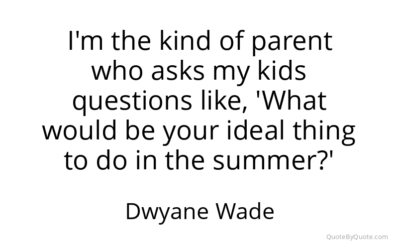 Preview image for this quote by Dwyane Wade