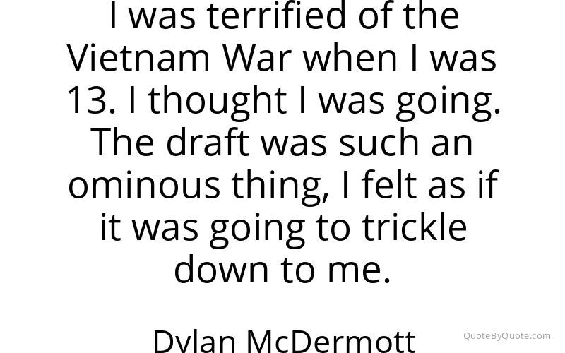 Preview image for this quote by Dylan McDermott