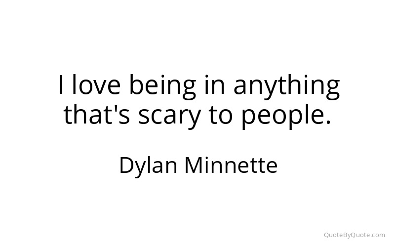 Preview image for this quote by Dylan Minnette