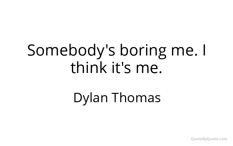 Preview image for this quote by Dylan Thomas