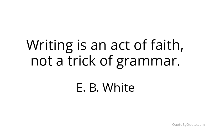 Preview image for this quote by E. B. White