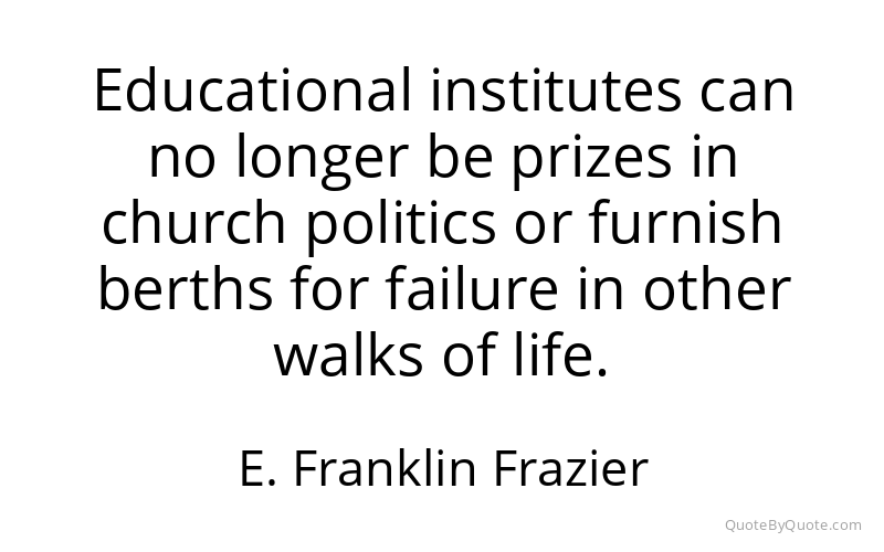Preview image for this quote by E. Franklin Frazier