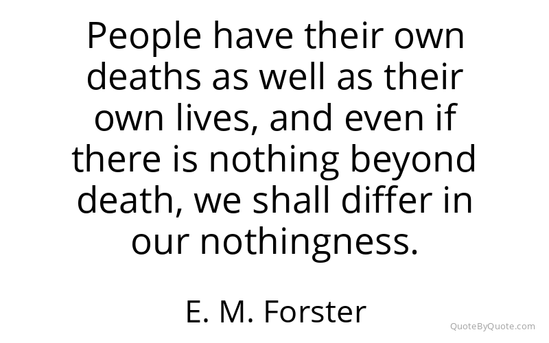 Preview image for this quote by E. M. Forster