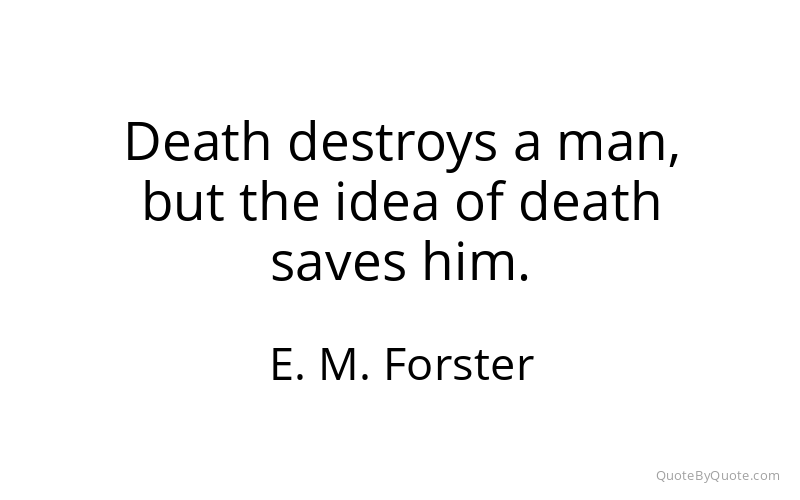 Preview image for this quote by E. M. Forster