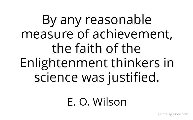 Preview image for this quote by E. O. Wilson