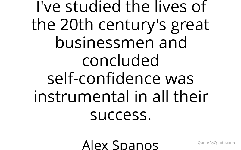 Preview image for this quote by Alex Spanos