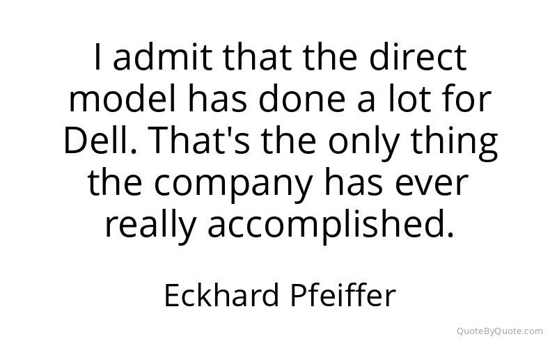 Preview image for this quote by Eckhard Pfeiffer