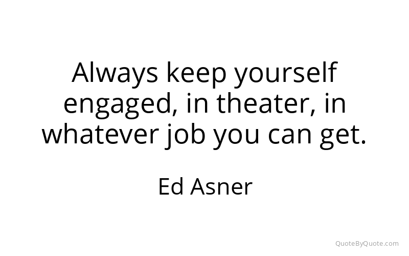 Preview image for this quote by Ed Asner