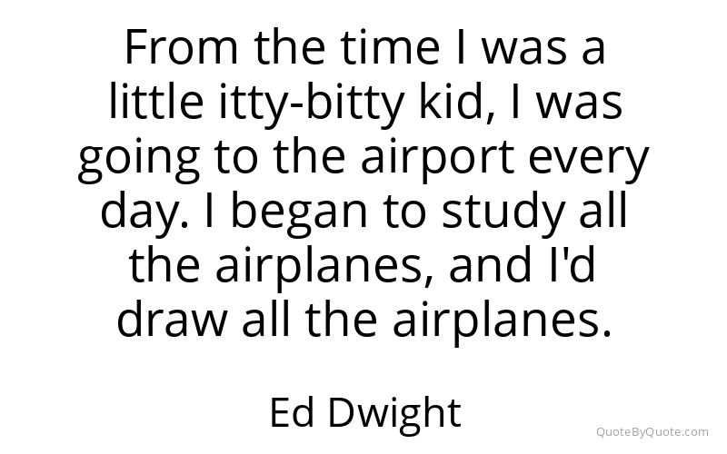 Preview image for this quote by Ed Dwight