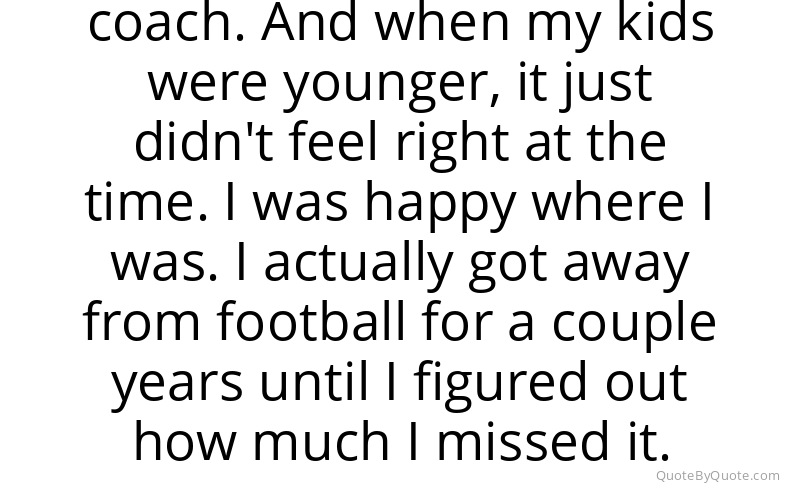 Preview image for this quote by Ed McCaffrey