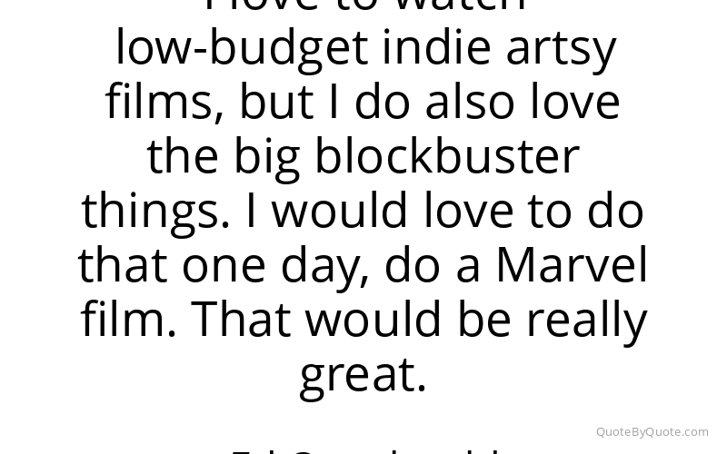 Preview image for this quote by Ed Oxenbould