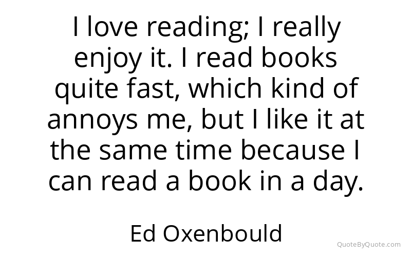 Preview image for this quote by Ed Oxenbould