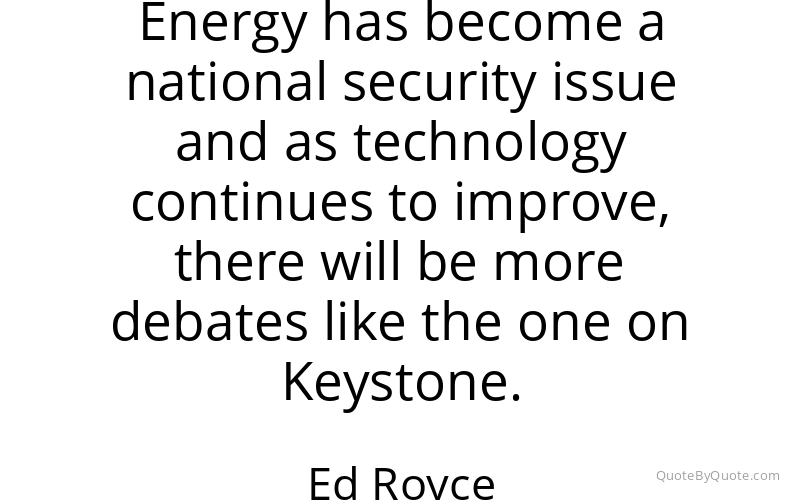 Preview image for this quote by Ed Royce
