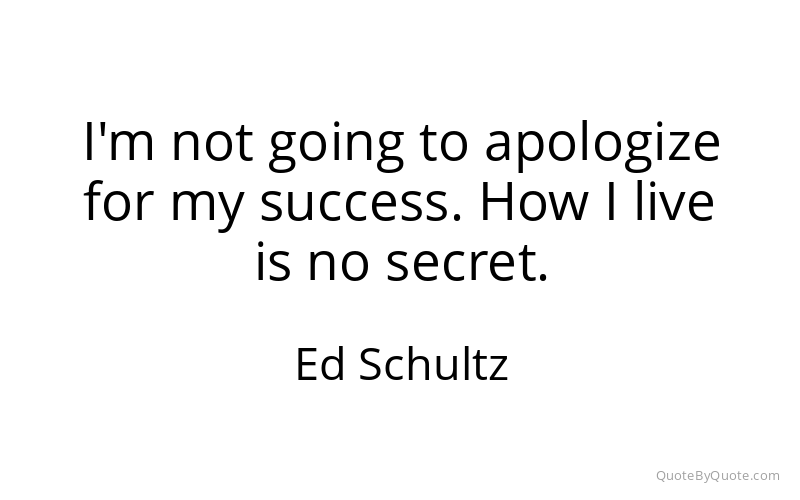 Preview image for this quote by Ed Schultz