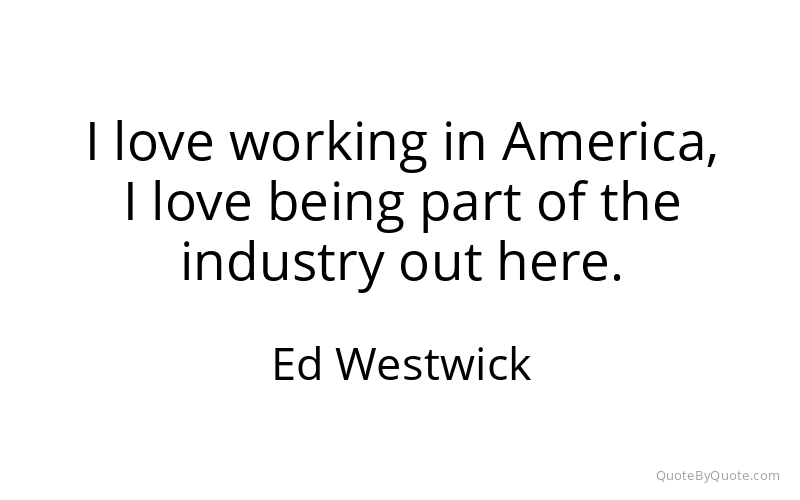 Preview image for this quote by Ed Westwick