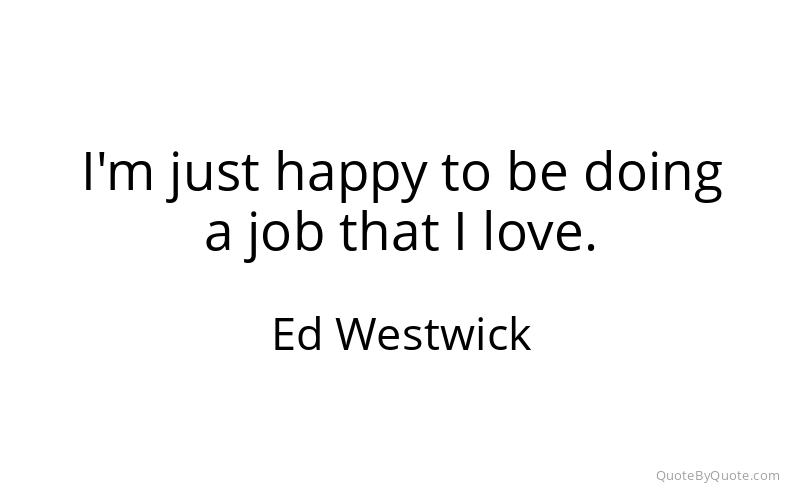 Preview image for this quote by Ed Westwick