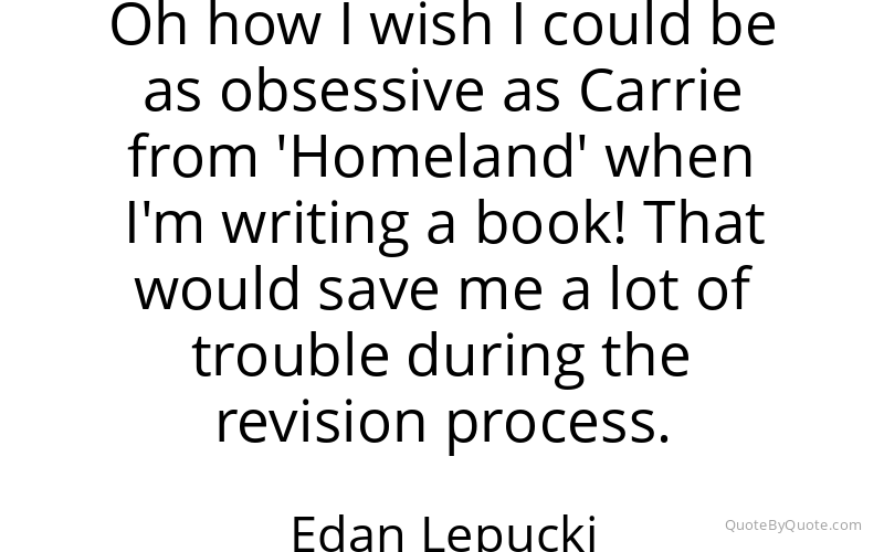 Preview image for this quote by Edan Lepucki
