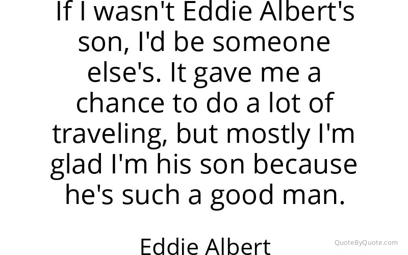 Preview image for this quote by Eddie Albert