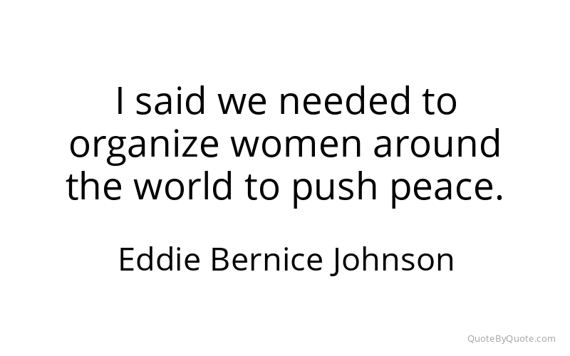 Preview image for this quote by Eddie Bernice Johnson