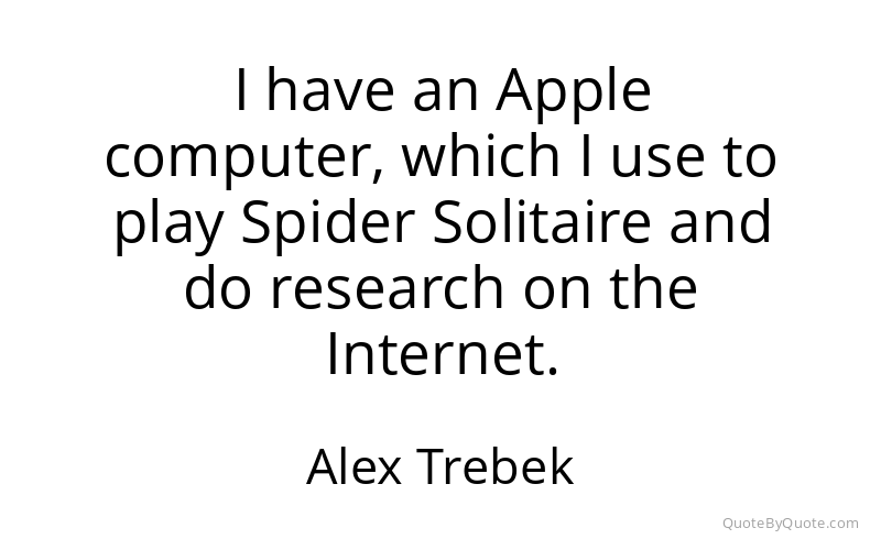 Preview image for this quote by Alex Trebek