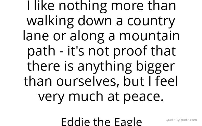 Preview image for this quote by Eddie the Eagle
