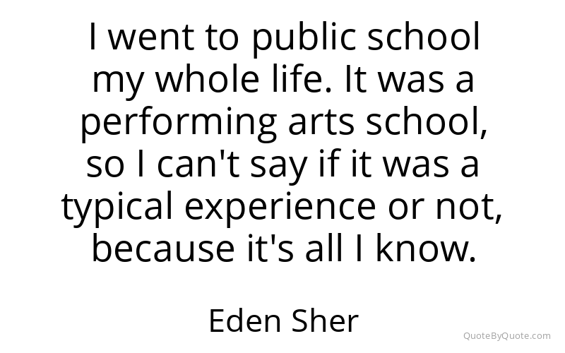 Preview image for this quote by Eden Sher