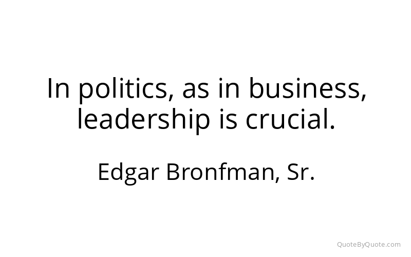 Preview image for this quote by Edgar Bronfman, Sr.