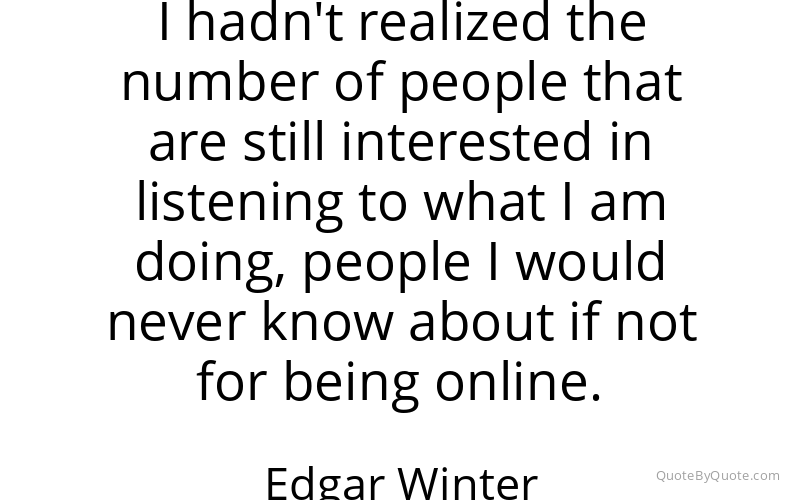 Preview image for this quote by Edgar Winter