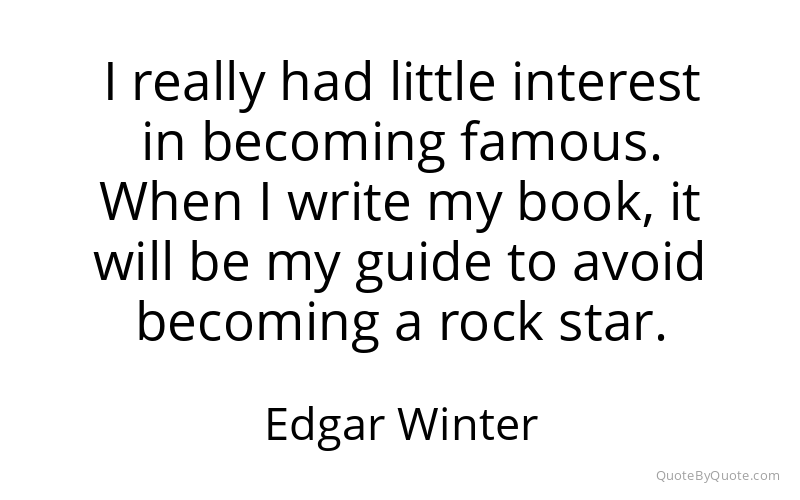 Preview image for this quote by Edgar Winter