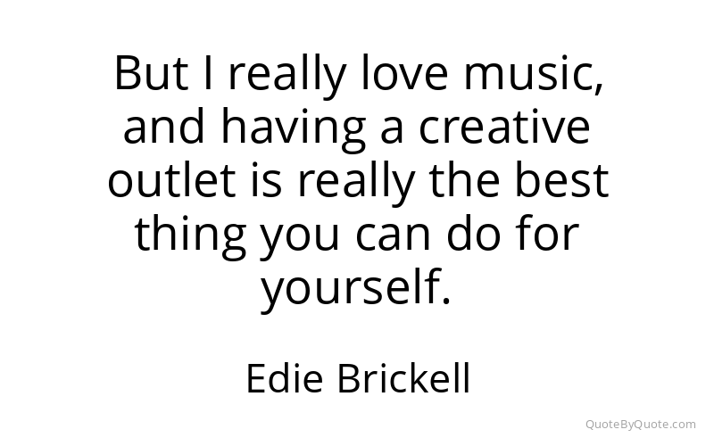 Preview image for this quote by Edie Brickell