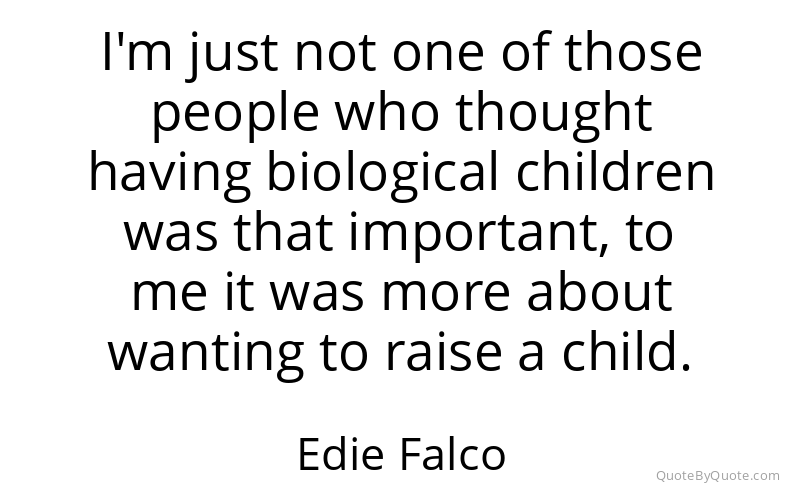 Preview image for this quote by Edie Falco