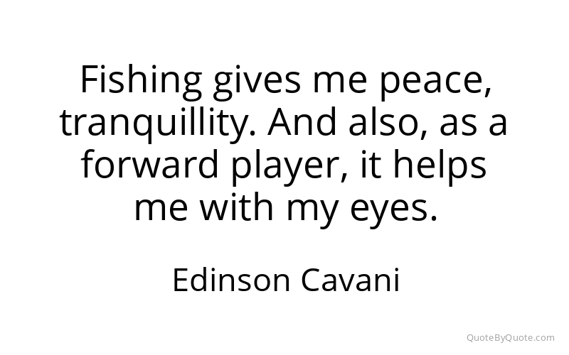 Preview image for this quote by Edinson Cavani