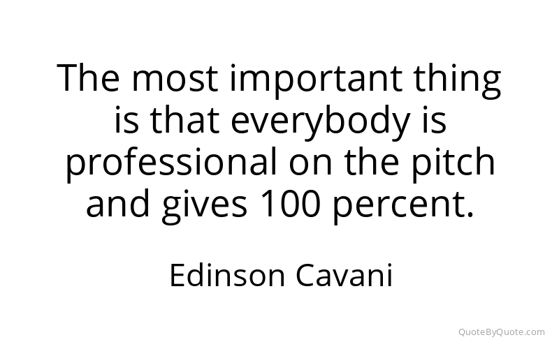 Preview image for this quote by Edinson Cavani