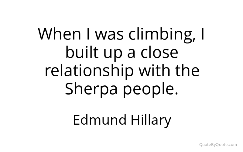 Preview image for this quote by Edmund Hillary