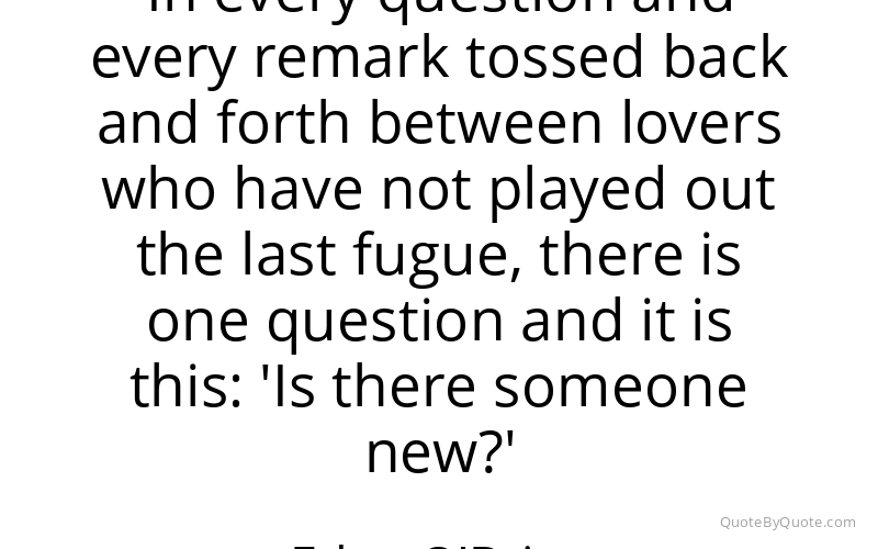 Preview image for this quote by Edna O'Brien