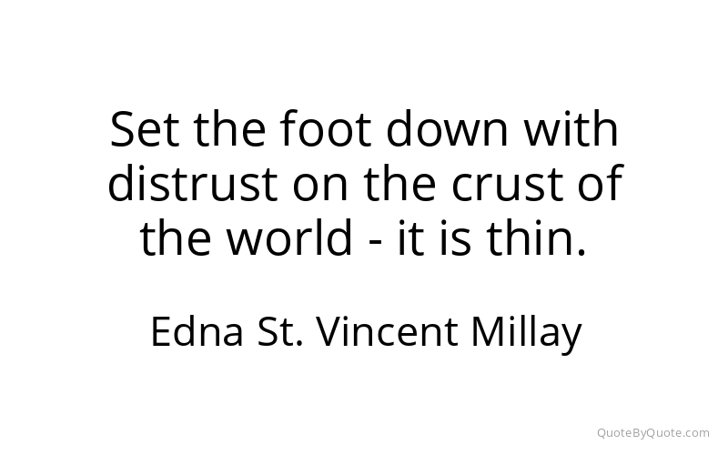 Preview image for this quote by Edna St. Vincent Millay