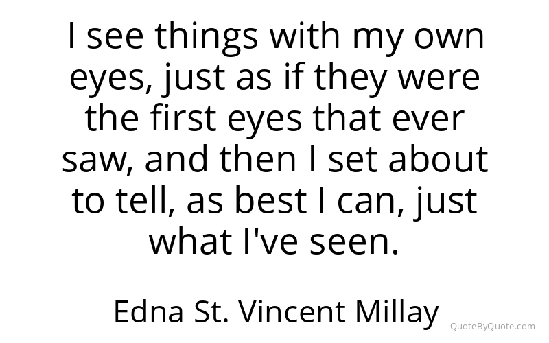 Preview image for this quote by Edna St. Vincent Millay