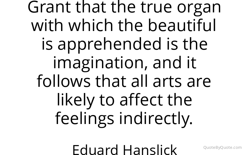Preview image for this quote by Eduard Hanslick