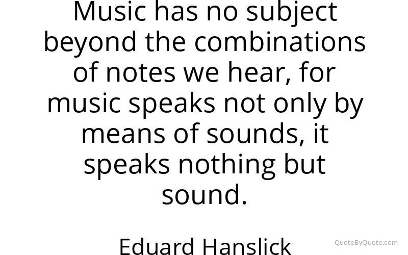Preview image for this quote by Eduard Hanslick