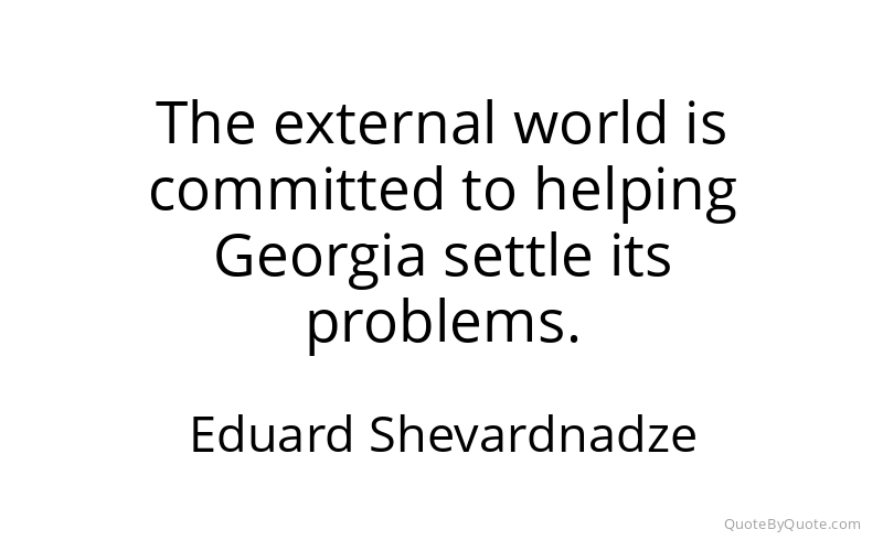Preview image for this quote by Eduard Shevardnadze