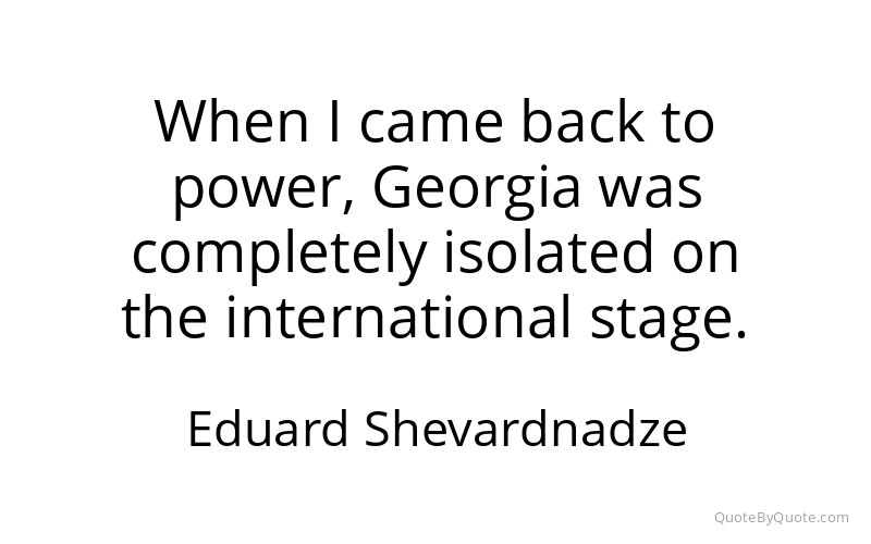Preview image for this quote by Eduard Shevardnadze