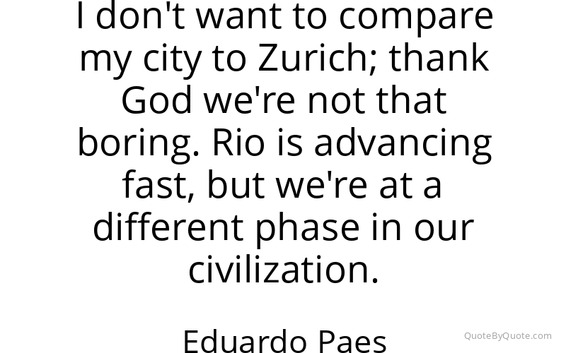 Preview image for this quote by Eduardo Paes