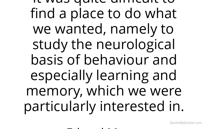 Preview image for this quote by Edvard Moser